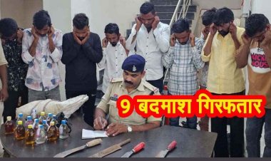 अंधेरे पर भारी कानून का उजाला, घेराबंदी कर पुलिस की रात भर छापामार कार्रवाई, 9 कुख्यात बदमाश गिरफ्तार, हथियार व अवैध शराब जब्त