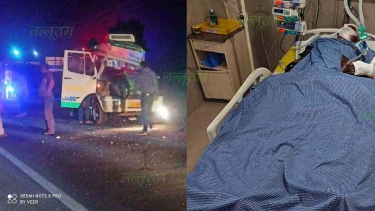 रेफर मरीज को ले जा रही तेज रफ्तार एंबुलेंस ने खड़ी ट्रक को मारी टक्कर, वेंटिलेटर पर पहुंचा इमरजेंसी मेडिकल टेक्नीशियन, चालक घायल